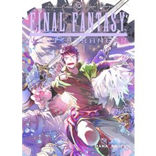 Final Fantasy : Lost stranger T.10 : Manga : ADT