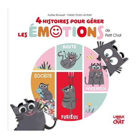 4 histoires pour gérer les émotions de Petit Chat : Les émotions de petit chat : Couverture rigide