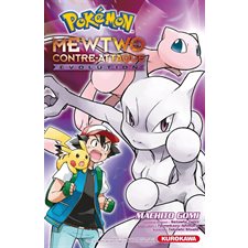 Mewtwo contre-attaque : Évolution : Pokémon, le film