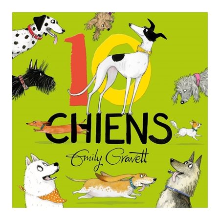 10 chiens : Couverture rigide