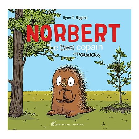 Norbert, le bon copain : Couverture rigide