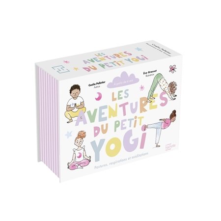 Les aventures du petit yogi : Postures, respirations et méditations : À partir de 4 ans : 1 livret + 12 cartes + QR codes