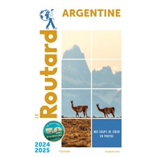 Argentine : 2024-2025 (Routard) : Le guide du routard