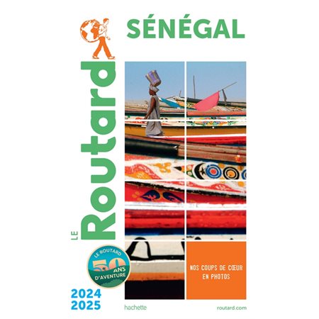 Sénégal : 2024-2024 (Routard) : Le guide du routard