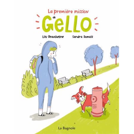 La première mission de Gello : Couverture souple
