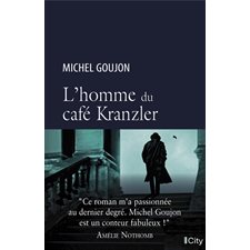 L'homme du café Kranzler : Romans