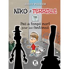 Niko le terrible T.01 : Pas de temps mort pour les fantômes : 9-11