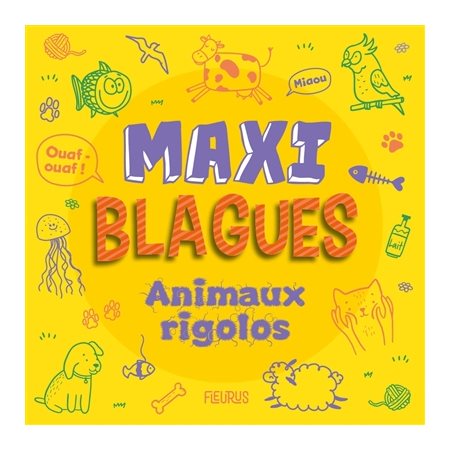 Maxi blagues animaux rigolos