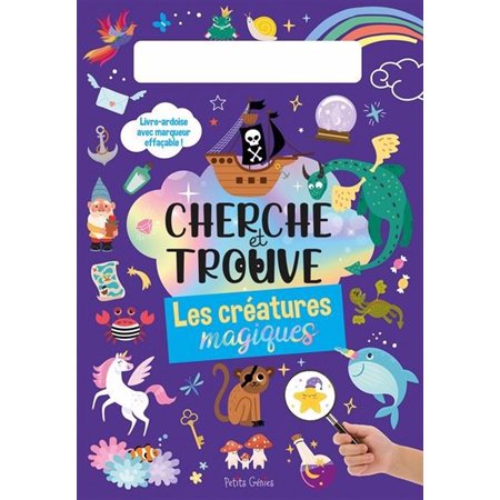 Cherche et trouve : Les créatures magiques : Livre cartonné