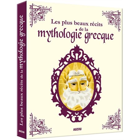 Les plus beaux récits de la mythologie grecque : Contes et légendes : Couverture rigide