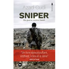 Sniper : Ma guerre contre Daesh : Chronos (FP)