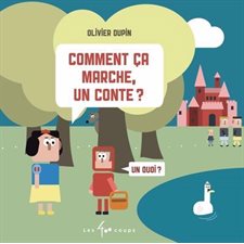 Comment ça marche, un conte ? : Couverture rigide