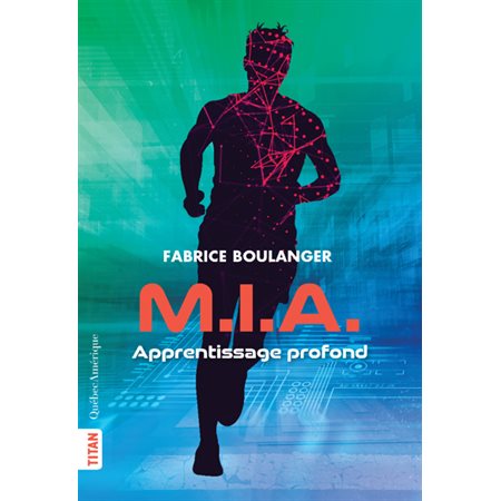 M.I.A. : Apprentissage profond : Titan : 12-14