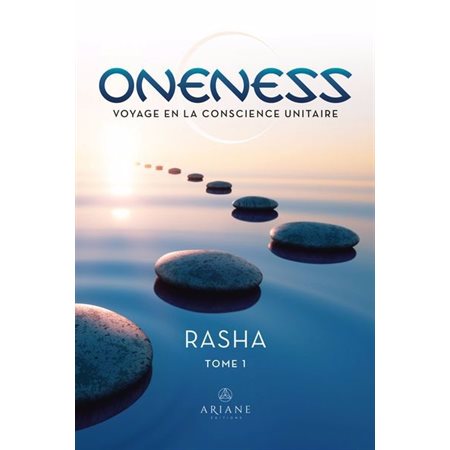 Oneness : Voyage en la conscience unitaire