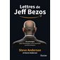 Lettres de Jeff Bezos : 14 principes pour développer votre business comme Amazon