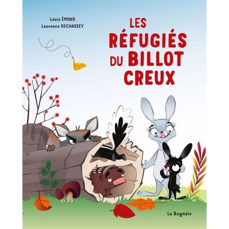 Les réfugiés du billot creux : Couverture rigide