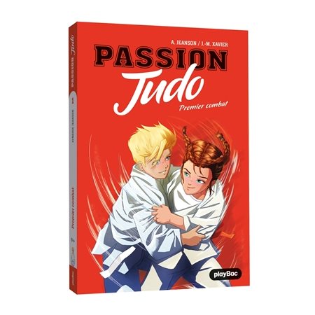 Passion judo T.01 : Premier combat : 9-11