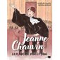Jeanne Chauvin, la plaidoirie dans le sang : Marabulles : Bande dessinée