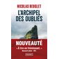 L'archipel des oubliés (FP) : Pocket. Thriller