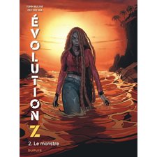 Evolution Z T.02 : Le monstre : Bande dessinée
