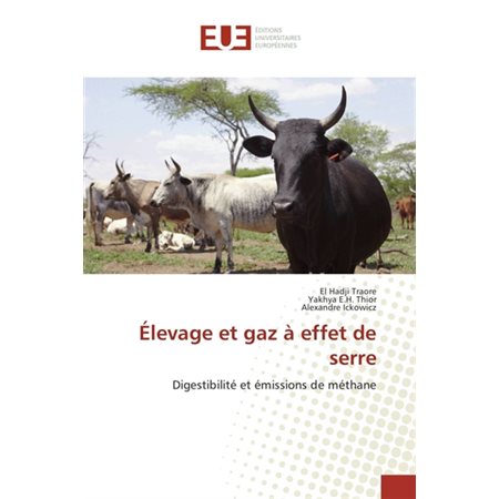 Elevage et gaz à effet de serre : IMPRESSION EN EUROPE À LA COMMANDE. DÉLAI AU MOINS 12 SEMAINES.