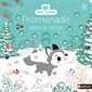 Promenade dans la neige : Promenade : Livre cartonné