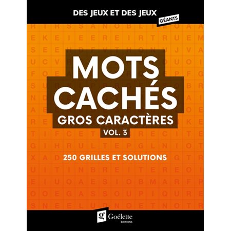 Mots cachés gros caractères T.03 : Des jeux et des jeux géants