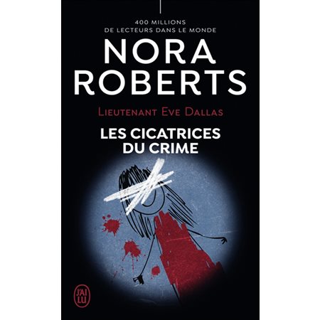 Lieutenant Eve Dallas T.54 (FP) : Les cicatrices du crime : POL