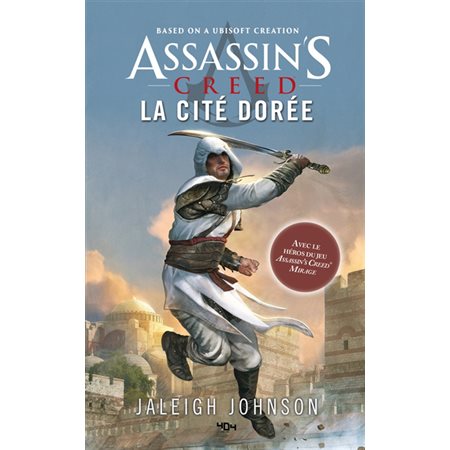 La citée dorée : Assassin's creed : 12-14