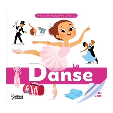 La danse : Ma baby encyclopédie