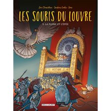 Les souris du Louvre T.05 : La plume et l'épée : Bande dessinée