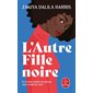 L'autre fille noire (FP)