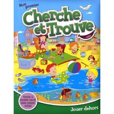 Jouer dehors : Mon premier cherche et trouve : Livre cartonné