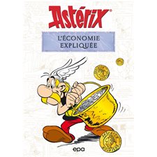 Astérix : L'économie expliquée