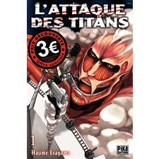 L'attaque des titans T.01 : Manga : ADT : Prix découverte 4.95 $