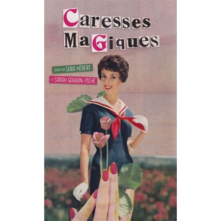 Caresses magiques : 26 femmes parlent de leur parcours sexuel