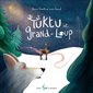 Tuktu et Grand loup : Couverture rigide