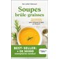 Soupes brûle-graisses (FP) : Un programme efficace et facile pour retrouver la ligne en 15 jours !