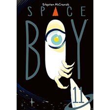 Space boy T.11 : Bande dessinée