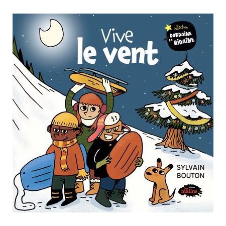 Vive le vent : Couverture rigide