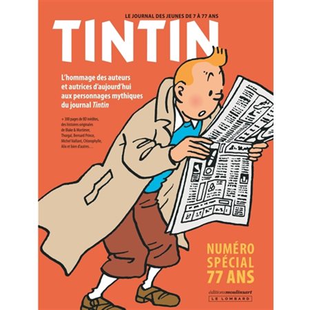 Tintin : Numéro spécial 77 ans : L'hommage des auteurs et autrices d'aujourd'hui aux personnages mythiques du journal Tintin : Bande dessinée