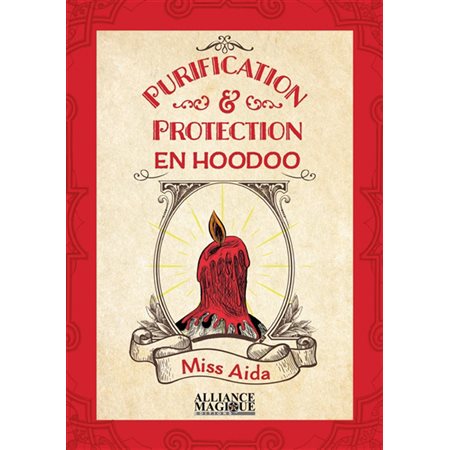 Purification & protection en hoodoo