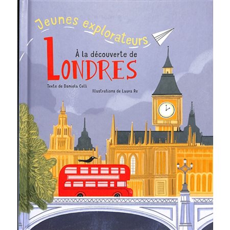 A a découverte de Londres : Jeunes explorateurs