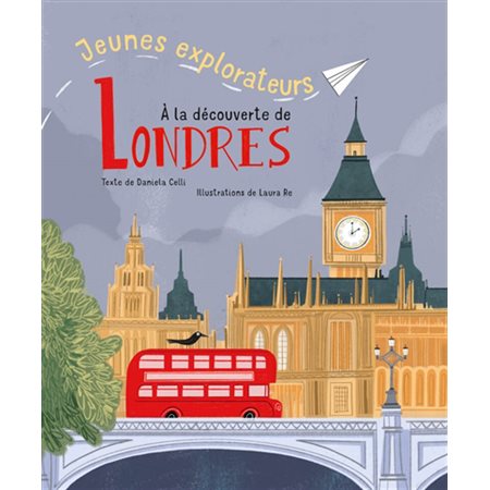 A a découverte de Londres : Jeunes explorateurs