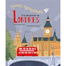 A a découverte de Londres : Jeunes explorateurs