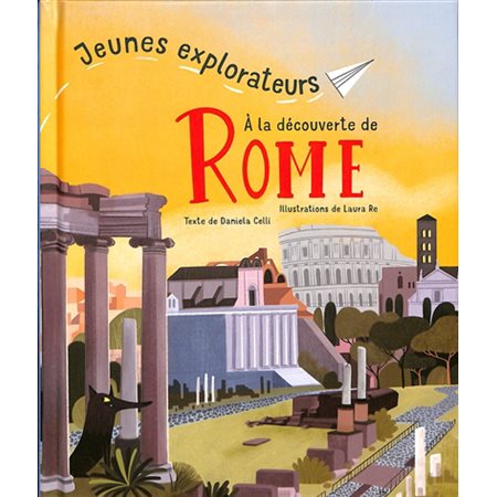 A la découverte de Rome : Jeunes explorateurs