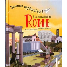 A la découverte de Rome : Jeunes explorateurs