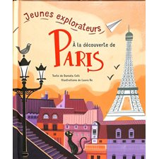 A la découverte de Paris : Jeunes explorateurs