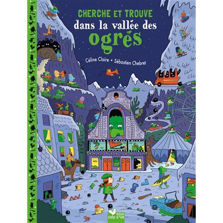 Cherche et trouve dans la vallée des ogres : Cherche et trouve