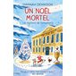 Un Noël mortel : Les mystères de Honeychurch : POL